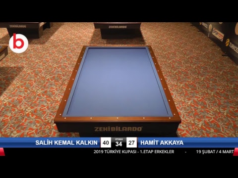 SALİH KEMAL KALKIN & HAMİT AKKAYA Bilardo Maçı - 2019 TÜRKİYE KUPASI 1. ETAP ERKEKLER-E 1/8