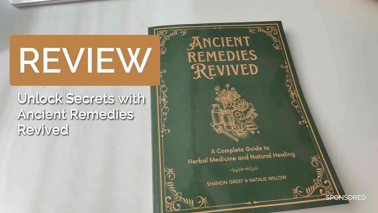 Ancient Remedies Revived Book Review
