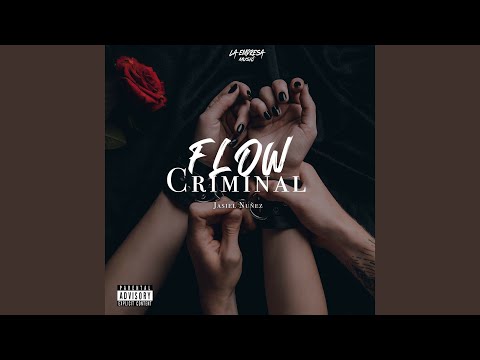 Flow Criminal