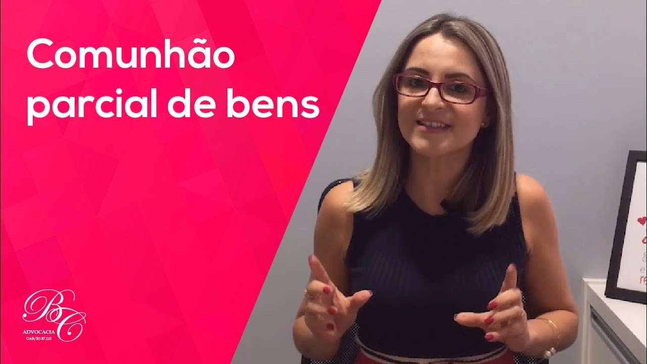 Comunhão Parcial de Bens