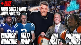 The Pat McAfee Show Live From Colts/Lions Joint Practice | Wednesday August 17th 2022