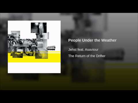 Video thumbnail for People Under The Weather
