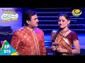 Taarak Mehta Ka Ooltah Chashmah Episode 975 Full Episode