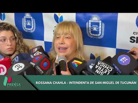 ROSSANA CHAHLA - INTENDENTA DE SAN MIGUEL DE TUCUMÁN