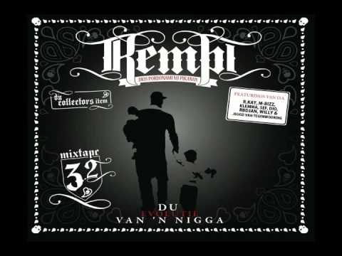 Kempi - 'Revolutie (Remix)' feat. The Outlawz & DJ Smoke #19 Du Evolutie Van 'N Nigga