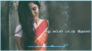 Un pudavai munthanai sainthathil  whatsapp status 