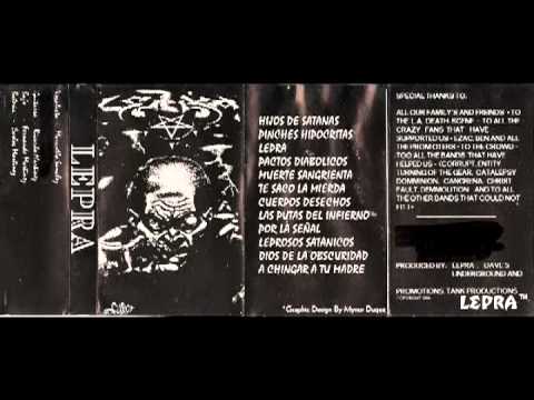 Lepra - Leprosos Satanicus (1995) [Full Album] Tank Productions