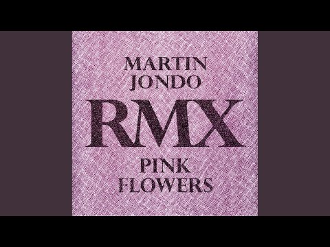 Pink Flowers (Highenders Remix)