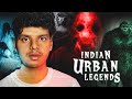 The Creepiest Urban Legends From India