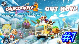 #01【Overcooked! 2 -Winter Wonderland-】ウィンターワンダーランド編！【女性実況】