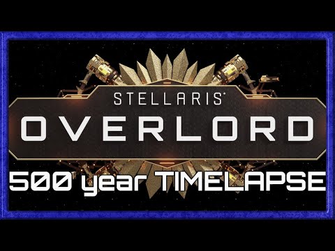 Stellaris Overlord - 500 year Timelapse (Patch 3.4)