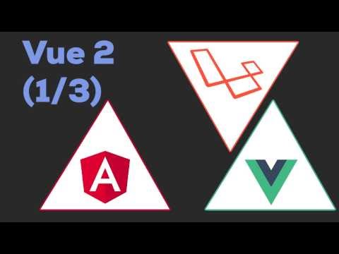 VUE JS 2 FRONTEND 1 3 | Laravel Angular 2 Vue js 2