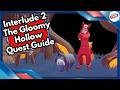 Interlude 2 The Gloomy Hollow Quest Guide in Disney Dreamlight Valley