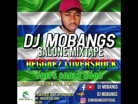 DJ Mobangs Salone S/L LoversRock & Raggae