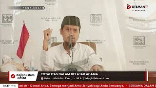 Download lagu LIVE  Totalitas Dalam Belajar Agama - Ust. Abdullah Zaen, Lc. M.A. - hafizhahullah - mp3 Download lagu LIVE  Totalitas Dalam Belajar Agama - Ust. Abdullah Zaen, Lc. M.A. - hafizhahullah - mp3