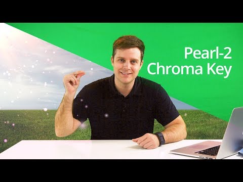 Pearl-2 Chroma Key