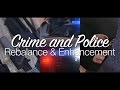Crime and Police Rebalance & Enhancement 10