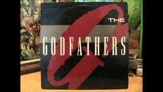 THE GODFATHERS - Life Has Passed Us By  {More Songs About Love And Hate LP 89}