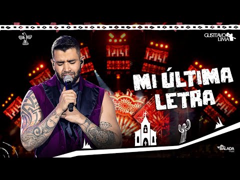 Gusttavo Lima - Mi Última Letra - DVD O Embaixador In Cariri (Ao Vivo)