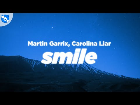 Martin Garrix - Smile (Lyrics) feat. Carolina Liar