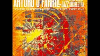 Arturo O’Farrill & The Afro Latin Jazz Orchestra - Alma Vacia