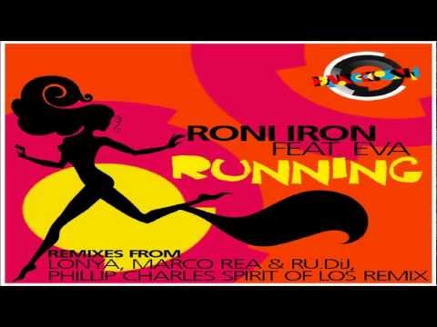 Roni iron feat Eva - Running  ( Lonya Instrumental Remix )