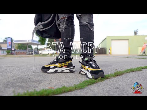 BTA WOPP "For Real" Shot by Deigo Escobar (OFFICIAL VIDEO)