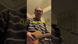 “Dear Doctor” Rolling Stones  Cover