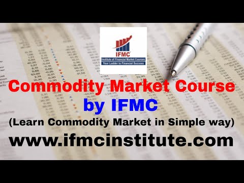 Online commodity market course by ifmc