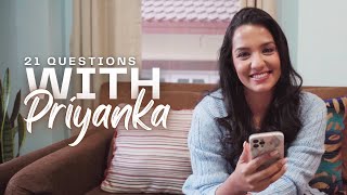 Let's know Priyanka better | 21 Questions with Priyanka | Nyano Diapers