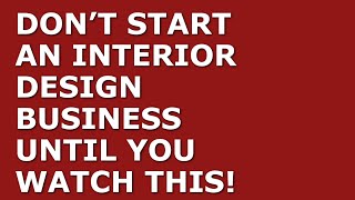 How to Start a Interior design Business | Free Interior design Business Plan Template Included