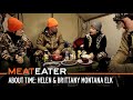 About Time: Helen and Brittany Hunt Elk in Montana | S5E08 | MeatEater