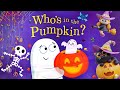 Who S In The Pumpkin Halloween Vocabulary Bedtime Story Numbers Readaloud Kids Storytelling