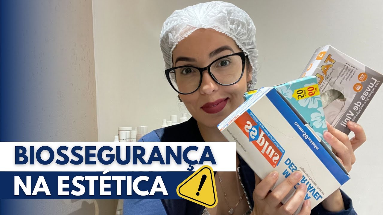 BIOSSEGURANÇA NA ESTÉTICA