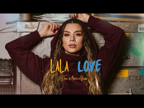 N-Tone x Andreea Vilcan - LaLa Love