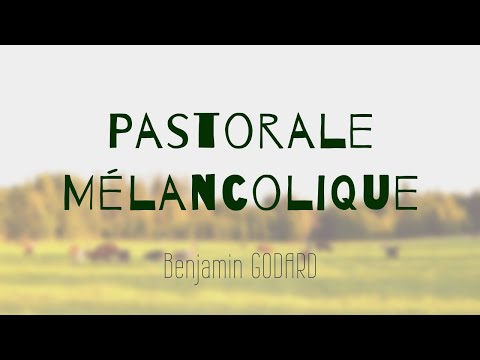 Benjamin GODARD : PASTORALE MÉLANCOLIQUE ｜Piano for 4 hands -連弾