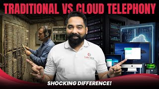 Cloud Telephony vs Traditional Phone System | Complete Hindi Compariso
