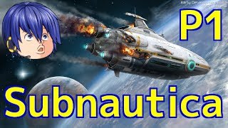水中版マインクラフト！脱出目指して大海原を大冒険！【Subnauticaゆっくり実況】パート・１