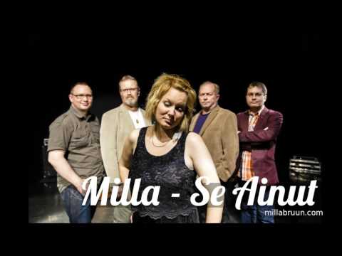 Milla - Se Ainut