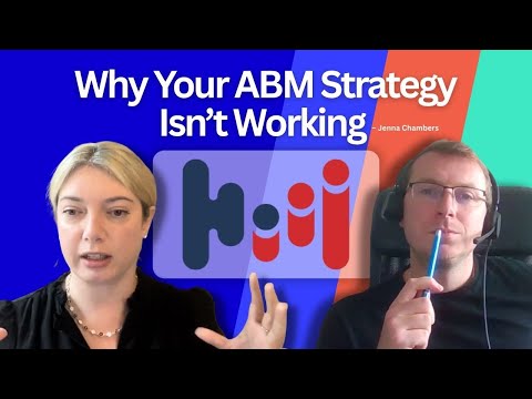 Why Your ABM Approaches Fall Down for Sales Development Teams with Jenna Chambers of DemandScience