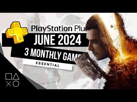 PlayStation Plus Essential June 2024 Monthly Games | PS Plus June 2024