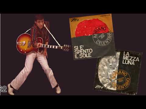 Adriano Celentano | Si è gasto il sole - La mezza luna
