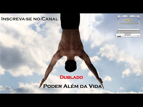 Poder Além da Vida | Dublado | Filmes Motivacionais