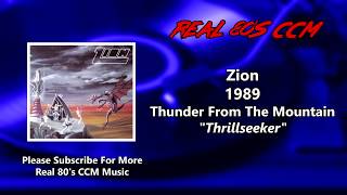 Zion - Thrillseeker (HQ)