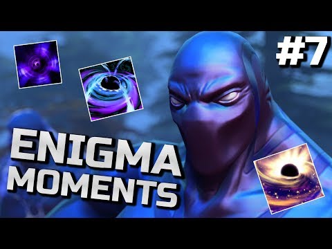 Dota 2 Enigma Moments Ep. 07