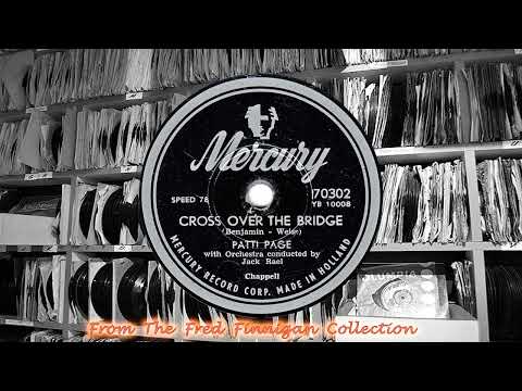 Patti Page - Cross Over The Bridge(1954)