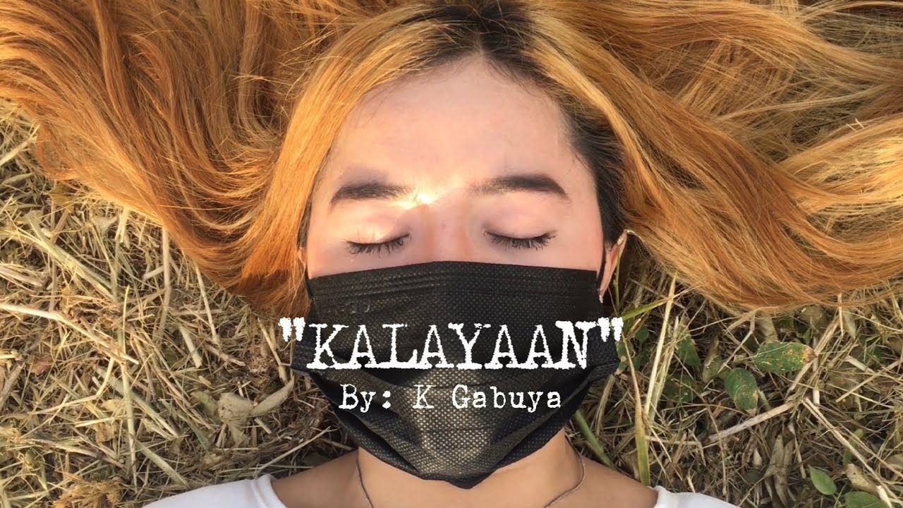 KALAYAAN spoken poetry | KGABUYA