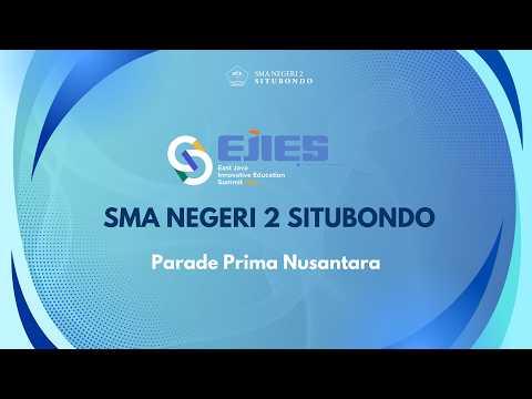Thumbnail Parade Prima Nusantara | SMAN 2 Situbondo - EJIES 2026 - SMADA