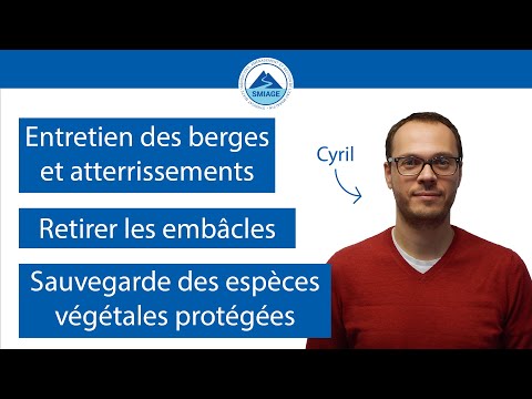 SMIAGE : L’entretien de nos cours d’eau