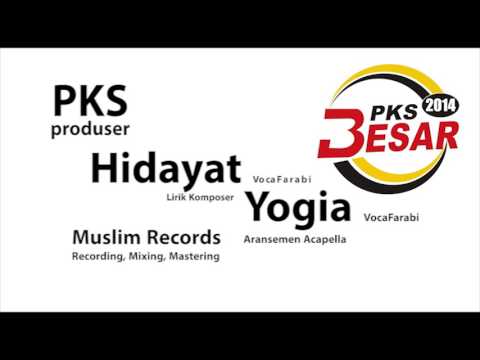 JINGLE PKS NOMOR 3 2014 ACAPELLA | MUSLIM RECORDS